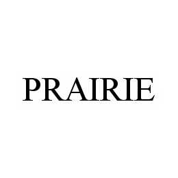 PRAIRIE