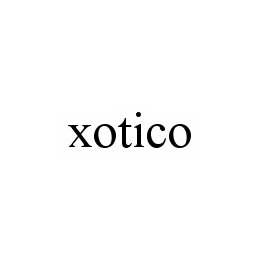 XOTICO