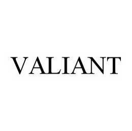 VALIANT