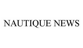 NAUTIQUE NEWS