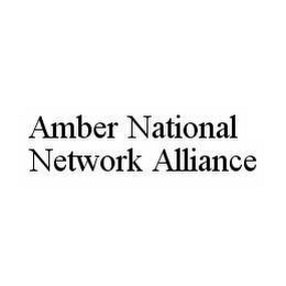 AMBER NATIONAL NETWORK ALLIANCE