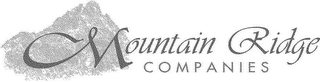 MOUNTAIN RIDGE COMPANIES