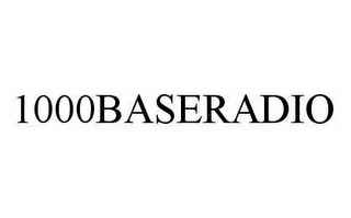 1000BASERADIO