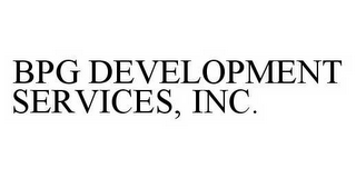 BPG DEVELOPMENT SERVICES, INC.