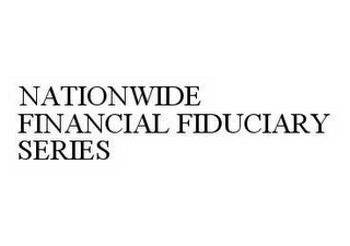 NATIONWIDE FINANCIAL FIDUCIARY SERIES