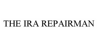 THE IRA REPAIRMAN