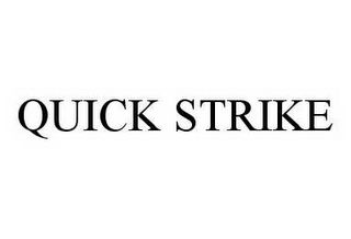 QUICK STRIKE