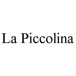 LA PICCOLINA