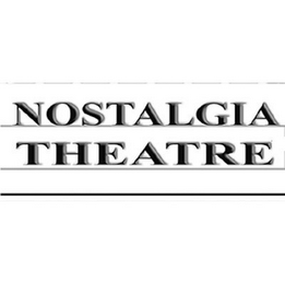 NOSTALGIA THEATRE