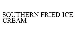 SOUTHERN FRIED ICE CREAM