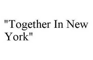 "TOGETHER IN NEW YORK"