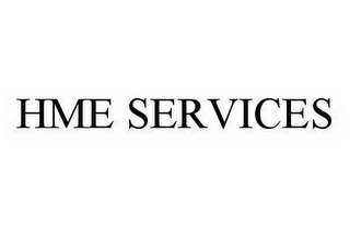 HME SERVICES