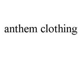 ANTHEM CLOTHING