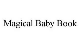 MAGICAL BABY BOOK