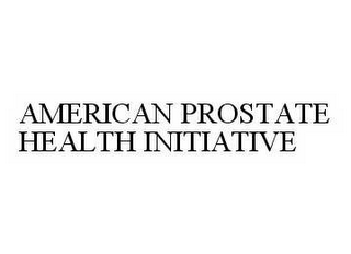 AMERICAN PROSTATE HEALTH INITIATIVE