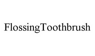 FLOSSINGTOOTHBRUSH