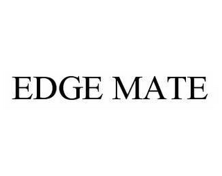 EDGE MATE