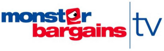 MONSTER BARGAINS TV