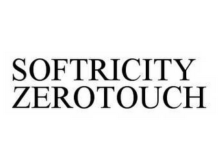 SOFTRICITY ZEROTOUCH