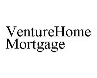 VENTUREHOME MORTGAGE