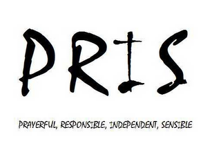 PRIS PRAYERFUL, RESPONSIBLE, INDEPENDENT, SENSIBLE