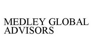 MEDLEY GLOBAL ADVISORS