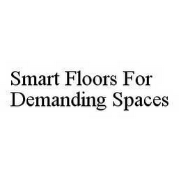 SMART FLOORS FOR DEMANDING SPACES