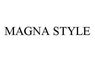 MAGNA STYLE