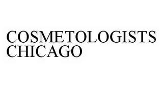 COSMETOLOGISTS CHICAGO