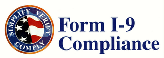 SIMPLIFY VERIFY COMPLY FORM I-9 COMPLIANCE