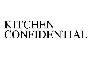 KITCHEN CONFIDENTIAL