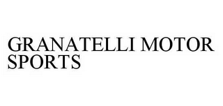 GRANATELLI MOTOR SPORTS