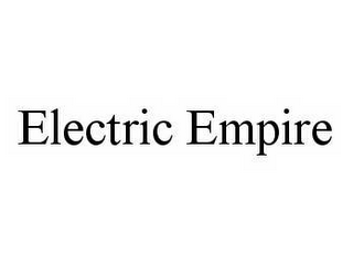 ELECTRIC EMPIRE