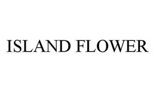 ISLAND FLOWER