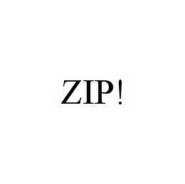 ZIP!