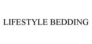 LIFESTYLE BEDDING