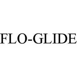 FLO-GLIDE