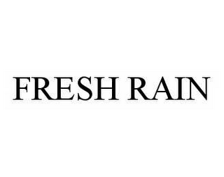 FRESH RAIN