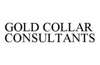 GOLD COLLAR CONSULTANTS