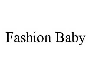 FASHION BABY