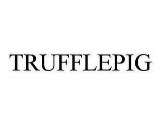 TRUFFLEPIG