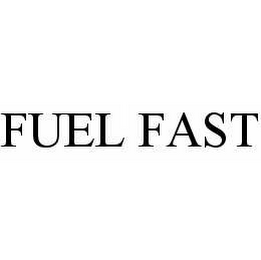 FUEL FAST