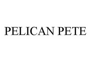 PELICAN PETE