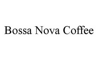 BOSSA NOVA COFFEE