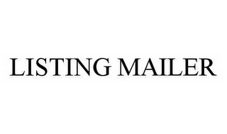 LISTING MAILER