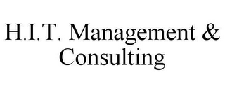 H.I.T. MANAGEMENT & CONSULTING