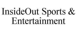 INSIDEOUT SPORTS & ENTERTAINMENT