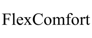 FLEXCOMFORT