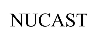 NUCAST