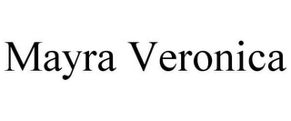 MAYRA VERONICA